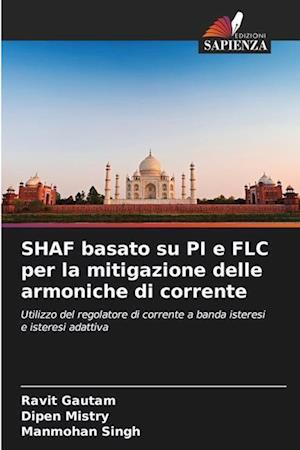 SHAF basato su PI e FLC per la mitigazione delle armoniche di corrente