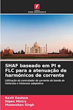 SHAF baseado em PI e FLC para a atenuação de harmónicos de corrente