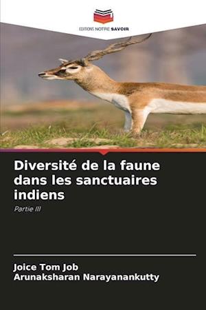 Diversité de la faune dans les sanctuaires indiens