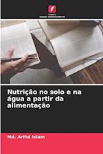 Nutrição no solo e na água a partir da alimentação