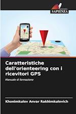 Caratteristiche dell'orienteering con i ricevitori GPS