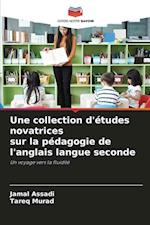 Une collection d'études novatrices sur la pédagogie de l'anglais langue seconde