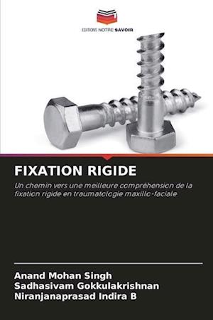 FIXATION RIGIDE