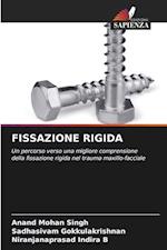 FISSAZIONE RIGIDA