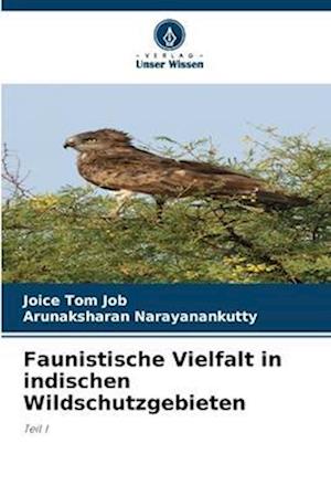 Faunistische Vielfalt in indischen Wildschutzgebieten