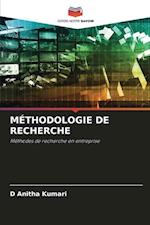 MÉTHODOLOGIE DE RECHERCHE