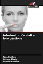 Infezioni orofacciali e loro gestione