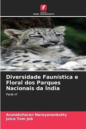 Diversidade Faunística e Floral dos Parques Nacionais da Índia