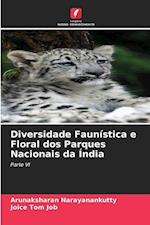 Diversidade Faunística e Floral dos Parques Nacionais da Índia