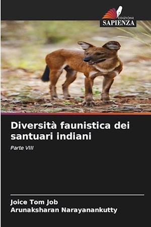 Diversità faunistica dei santuari indiani