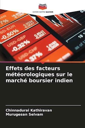 Effets des facteurs météorologiques sur le marché boursier indien