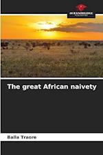 The great African naivety