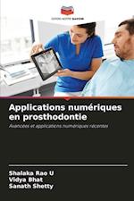 Applications numériques en prosthodontie