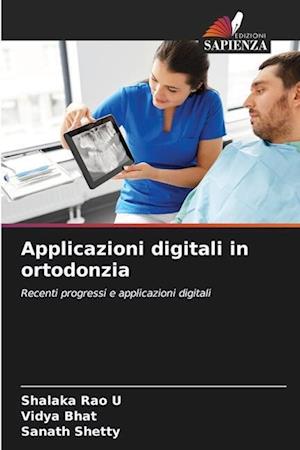 Applicazioni digitali in ortodonzia