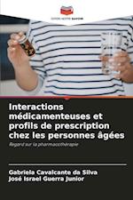 Interactions médicamenteuses et profils de prescription chez les personnes âgées