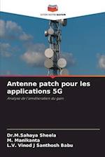 Antenne patch pour les applications 5G