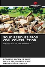 SOLID RESIDUES FROM CIVIL CONSTRUCTION 