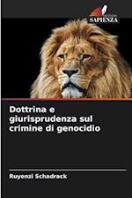 Dottrina e giurisprudenza sul crimine di genocidio