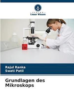 Grundlagen des Mikroskops