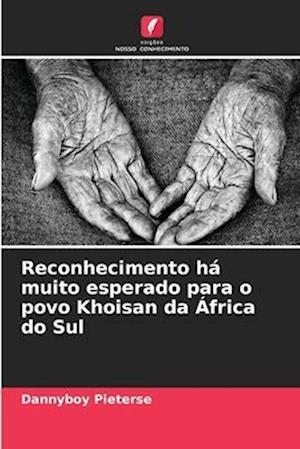 Reconhecimento há muito esperado para o povo Khoisan da África do Sul