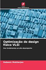 Optimização do design físico VLSI