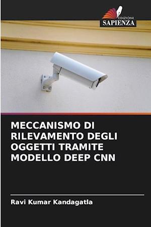 MECCANISMO DI RILEVAMENTO DEGLI OGGETTI TRAMITE MODELLO DEEP CNN