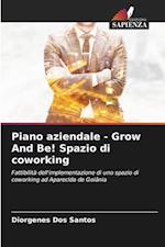 Piano aziendale - Grow And Be! Spazio di coworking