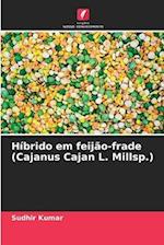 Híbrido em feijão-frade (Cajanus Cajan L. Millsp.)