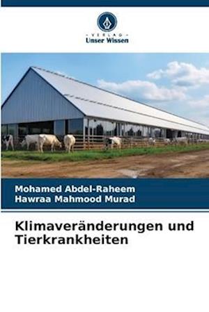 Klimaveränderungen und Tierkrankheiten