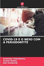 Covid-19 E O Nexo Com a Periodontite