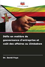 Défis en matière de gouvernance d'entreprise et coût des affaires au Zimbabwe