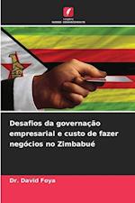 Desafios da governação empresarial e custo de fazer negócios no Zimbabué