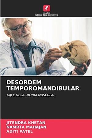 DESORDEM TEMPOROMANDIBULAR