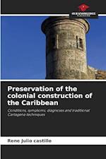 Preservation of the colonial construction of the Caribbean