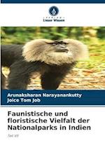 Faunistische und floristische Vielfalt der Nationalparks in Indien