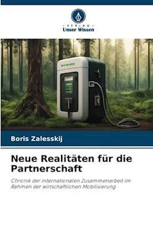 Neue Realitäten für die Partnerschaft