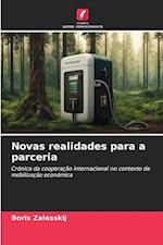 Novas realidades para a parceria