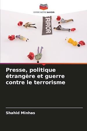 Presse, politique étrangère et guerre contre le terrorisme