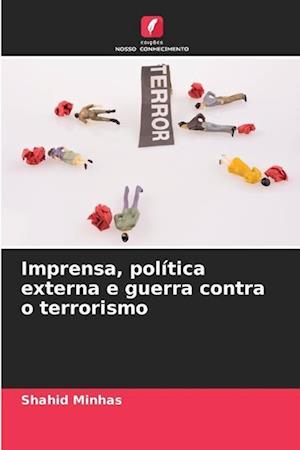 Imprensa, política externa e guerra contra o terrorismo