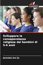 Sviluppare la consapevolezza religiosa dei bambini di 5-6 anni