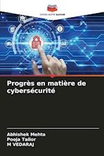 Progrès en matière de cybersécurité