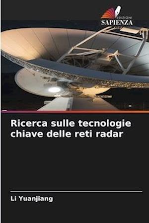 Ricerca sulle tecnologie chiave delle reti radar