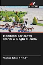 Manifesti per centri storici e luoghi di culto