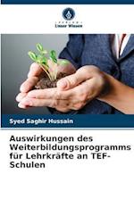 Auswirkungen des Weiterbildungsprogramms für Lehrkräfte an TEF-Schulen