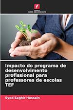 Impacto do programa de desenvolvimento profissional para professores de escolas TEF