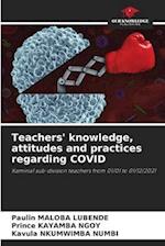 Teachers' knowledge, attitudes and practices regarding COVID