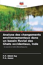 Analyse des changements environnementaux dans un bassin fluvial des Ghats occidentaux, Inde