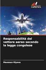 Responsabilità del vettore aereo secondo la legge congolese