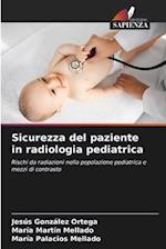 Sicurezza del paziente in radiologia pediatrica