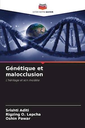 Génétique et malocclusion